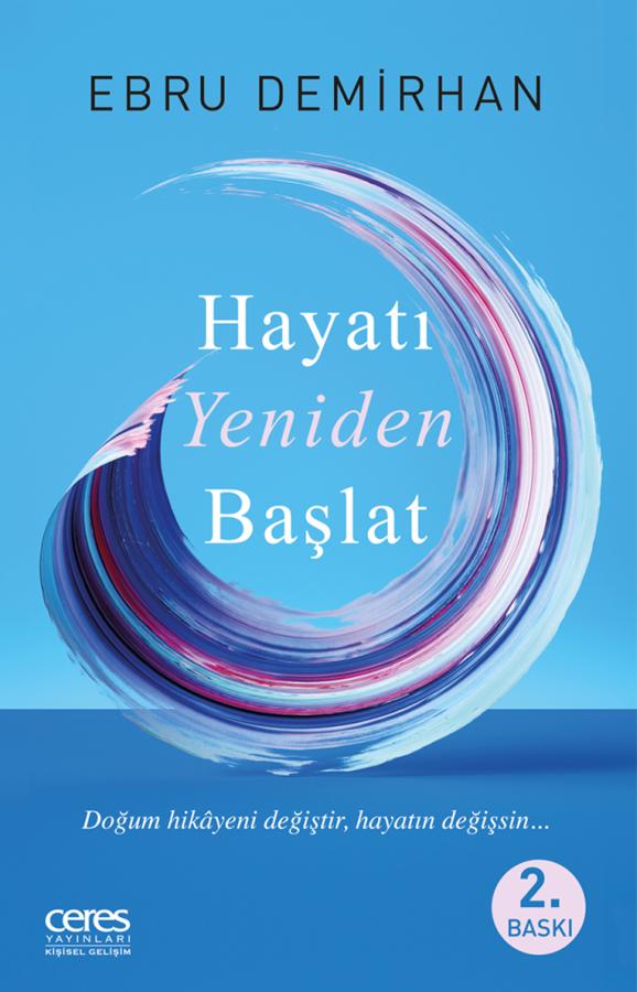 Hayatı Yeniden Başlat