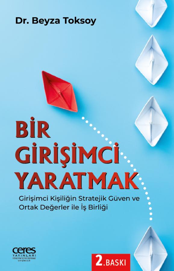 Bir Girişimci Yaratmak