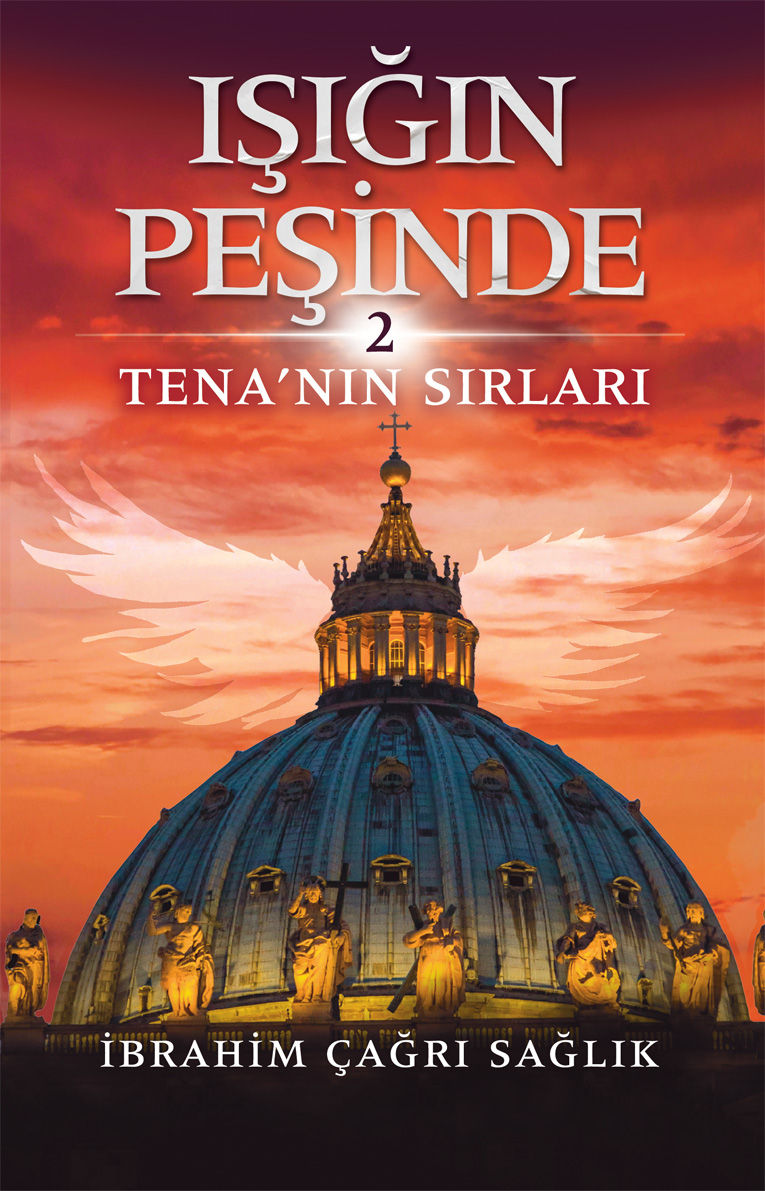 Işığın Peşinde-2 Tena'nın Sırları