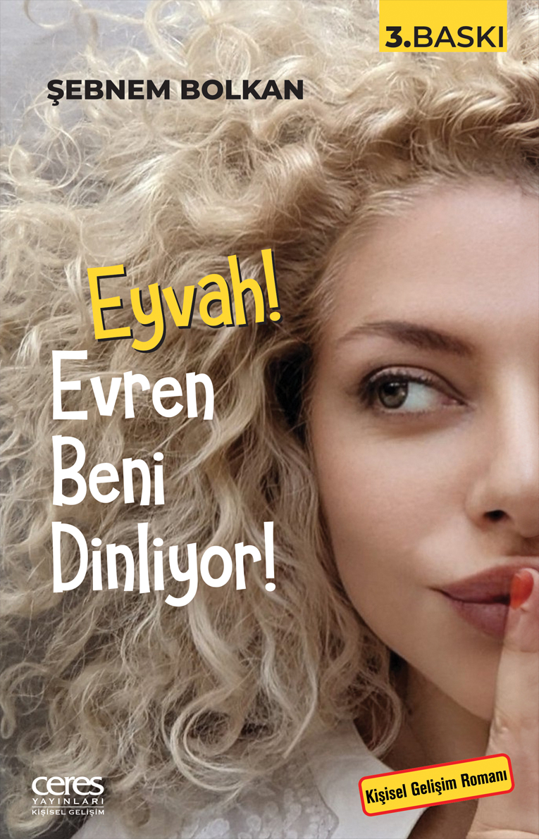 Eyvah Evren Beni Dinliyor