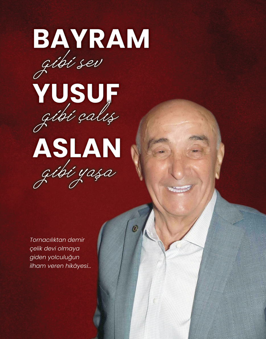 Bayram gibi Sev Yusuf gibi Çalış Aslan gibi Yaşa