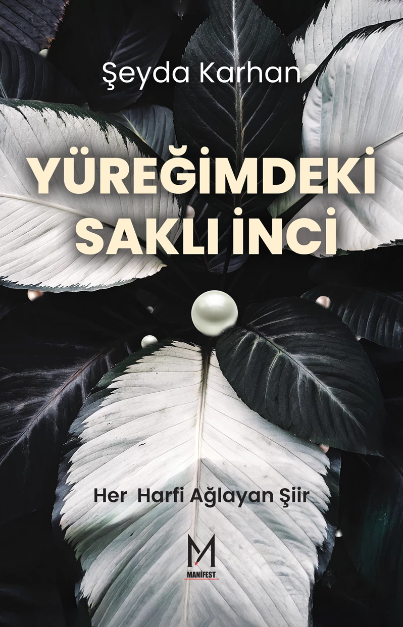 Yüreğimdeki Saklı İnci