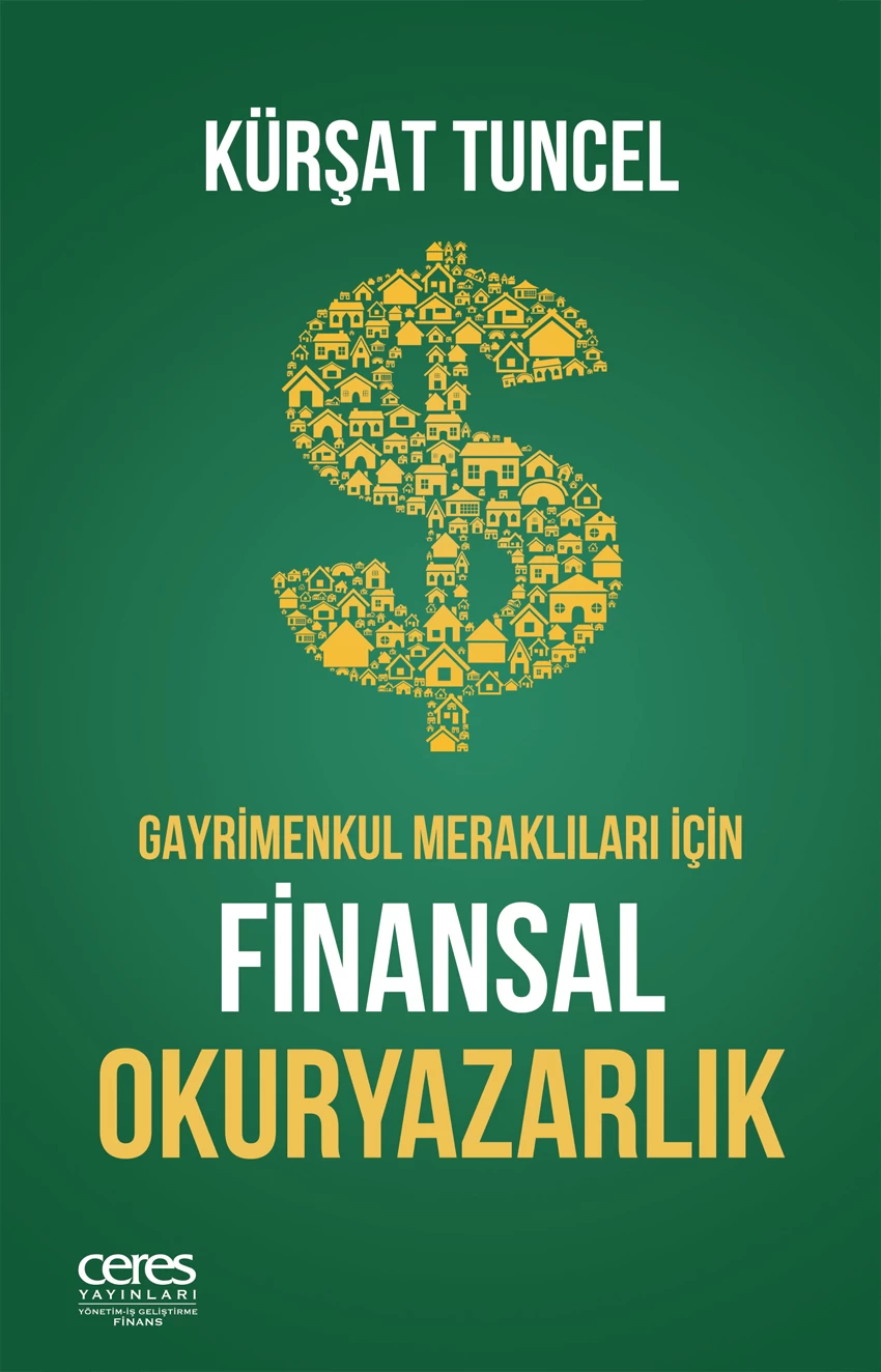 Gayrimenkul Meraklıları için Finansal Okuryazarlık