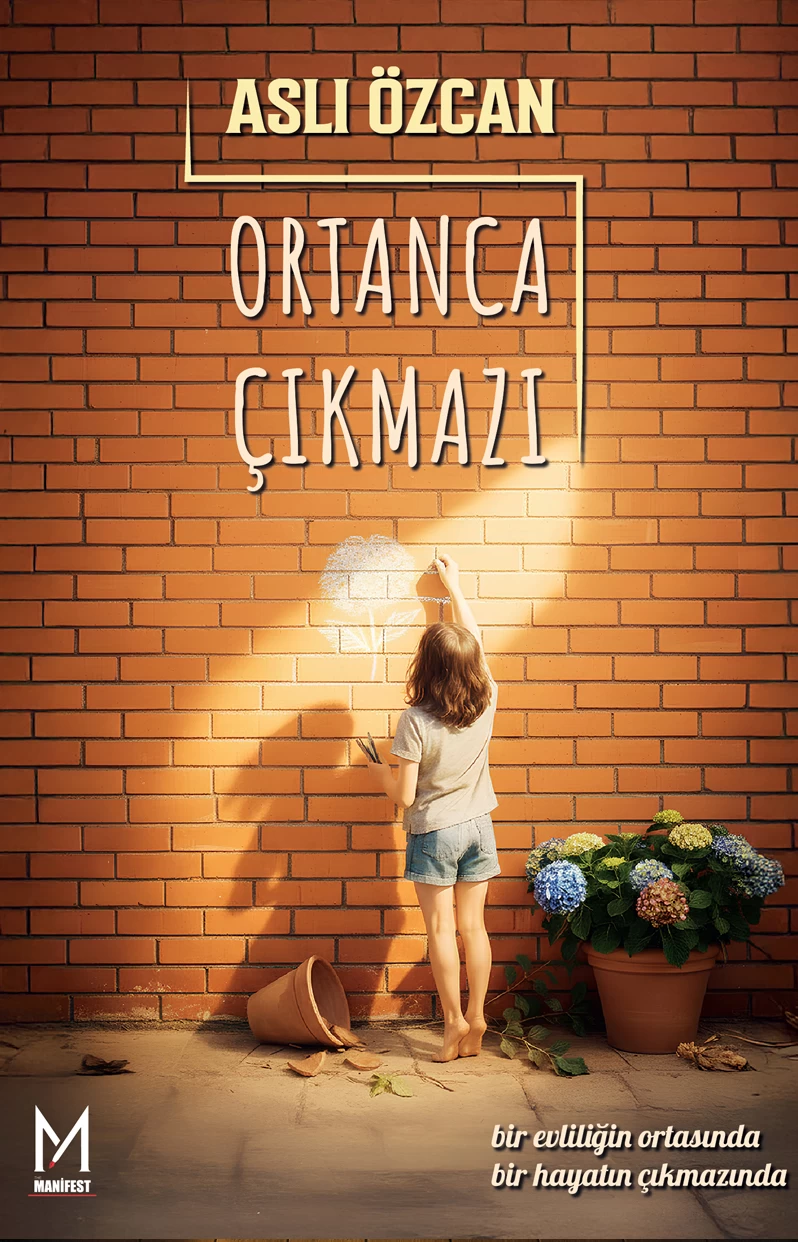 Ortanca Çıkmazı