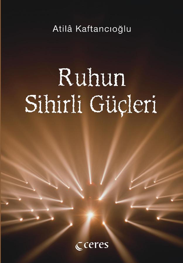 Ruhun Sihirli Güçleri