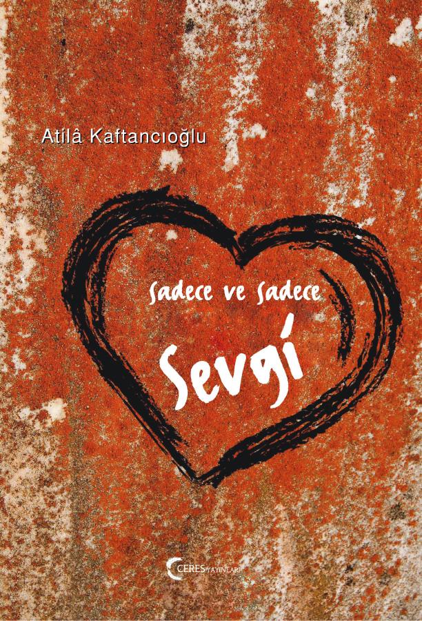 Sadece ve Sadece Sevgi