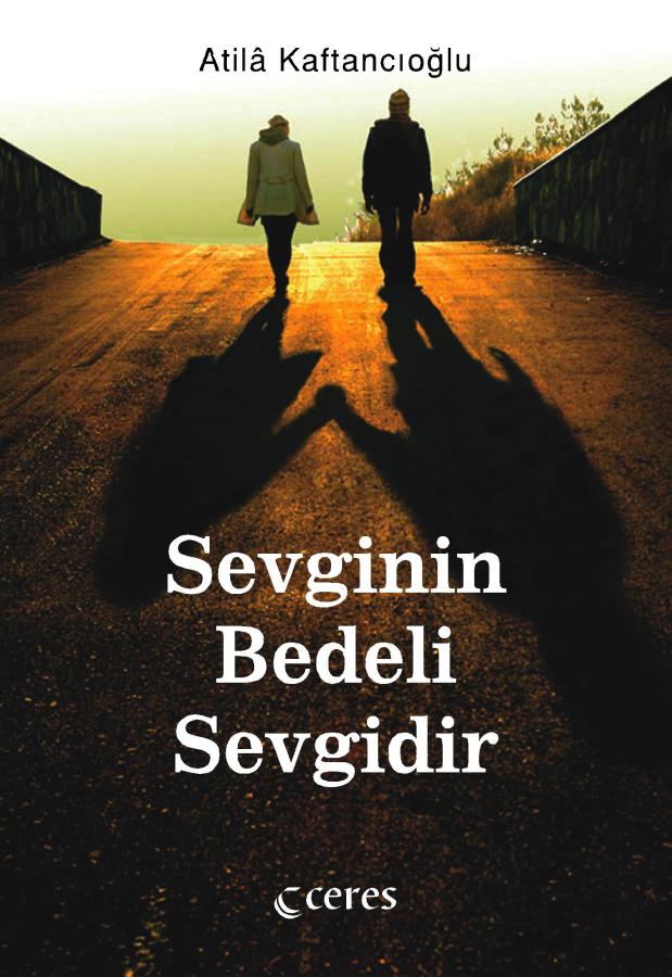 Sevginin Bedeli Sevgidir