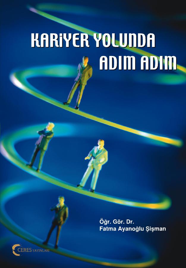 Kariyer Yolunda Adım Adım