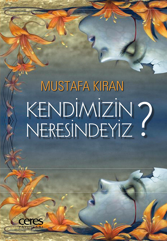 Kendimizin Neresindeyiz