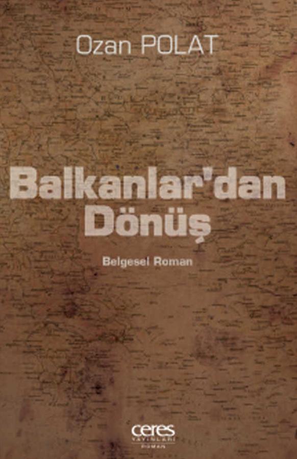 Balkanlar'dan Dönüş