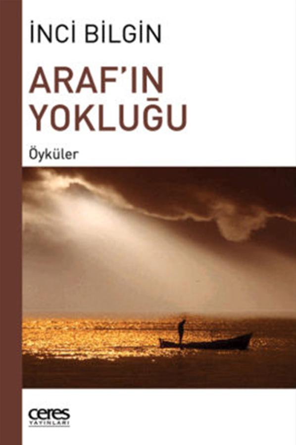 Araf'ın Yokluğu