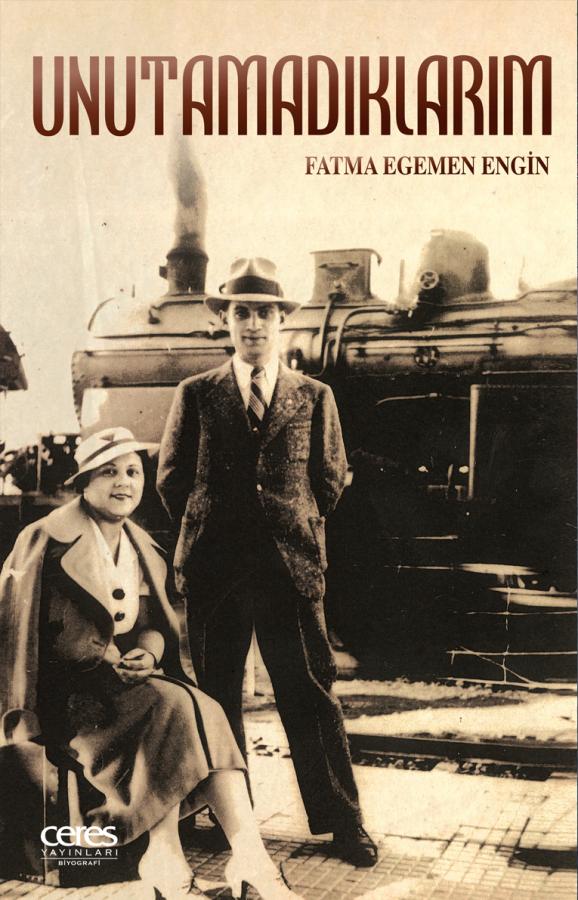 Unutamadıklarım